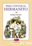 Para contar al hermanito vignette